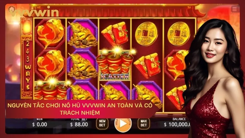  Nguyên Tắc Chơi Nổ Hũ VVVWIN An Toàn Và Có Trách Nhiệm